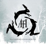 A.F.I. - Decemberunderground