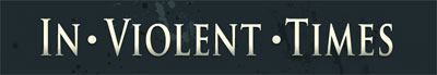 In Violent Times
