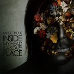 Inside My Head Is A Scary Place