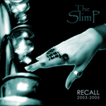 The Slimp - Recall